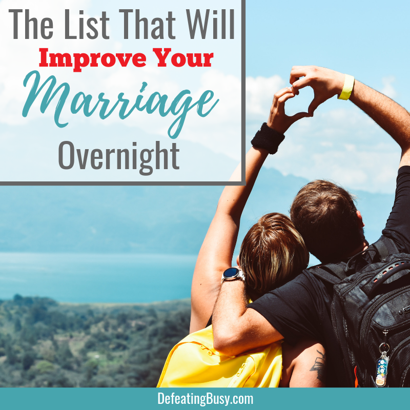 The List that will Improve your Marriage Overnight