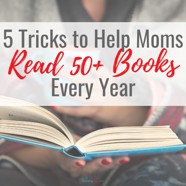 5 Tricks to Help Moms Read More Books